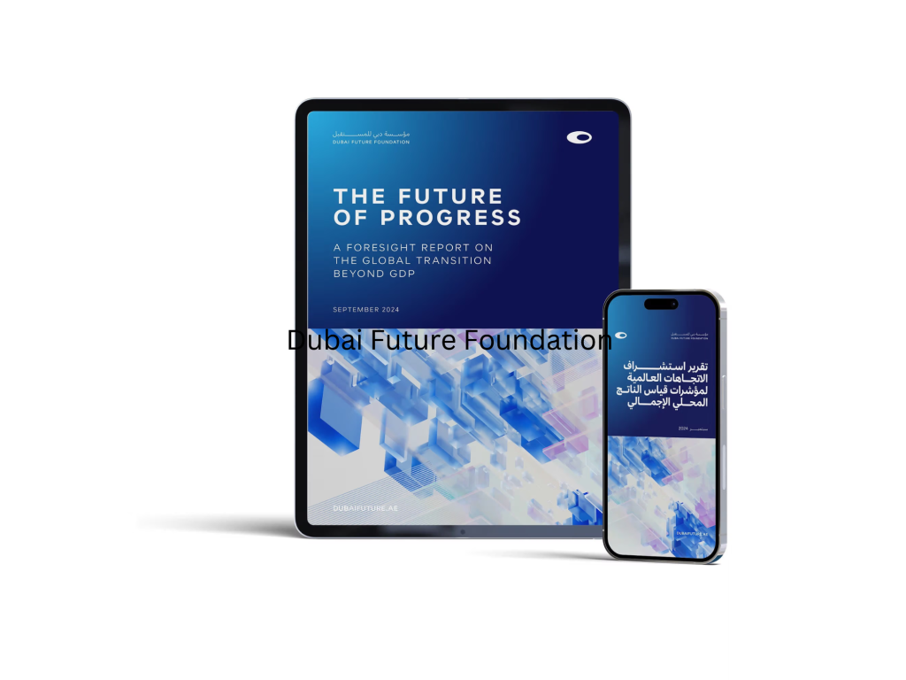 Dubai Future Foundation Releases New Report On National Progress