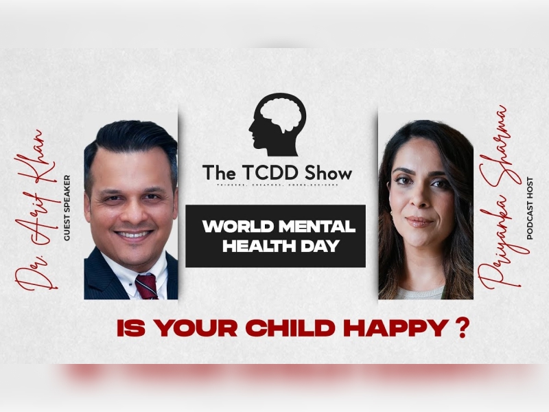 World Mental Health Day | Is your child happy? | TCDD Show | Episode 9